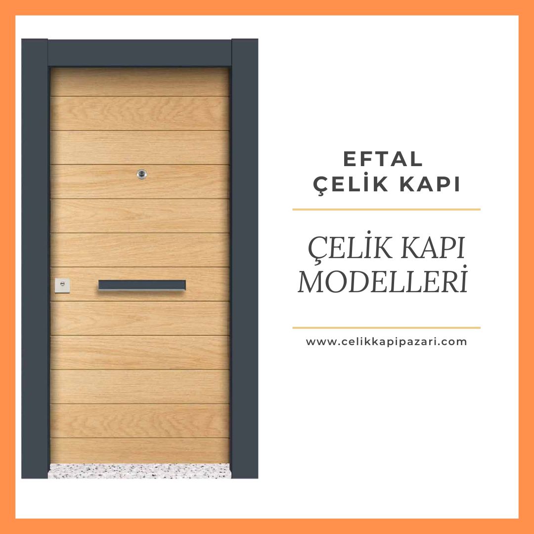 Çelik Kapı Modelleri